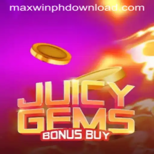 Discover the Thrill of JuicyGemsBonusBuy with MAXWINPH.COM